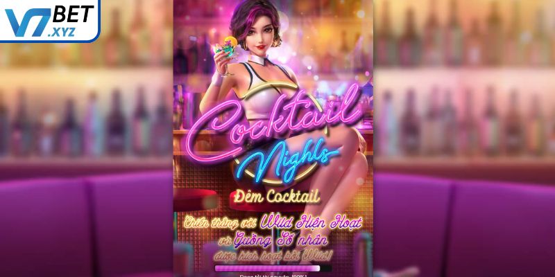 Sơ lược game nổ hũ Đêm Cocktail V7Bet

