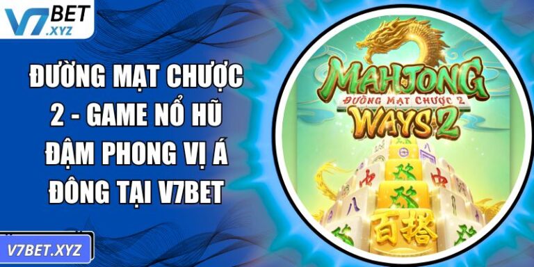 Đường Mạt Chược 2