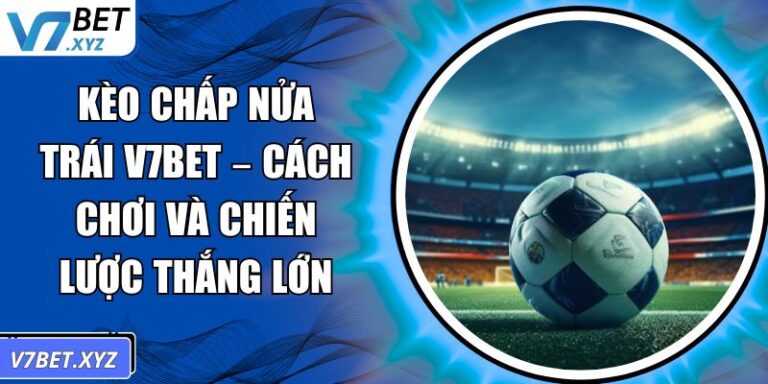 Kèo chấp nửa trái