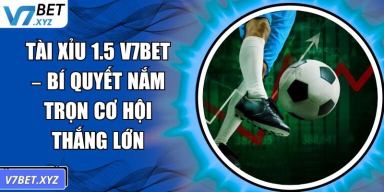 Tài xỉu 1.5