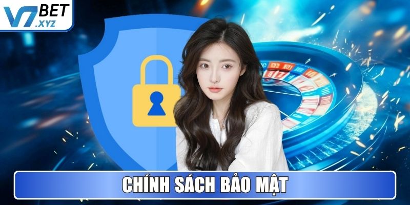 Chính sách bảo mật